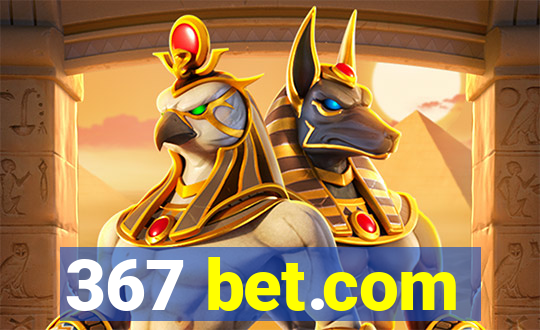 367 bet.com